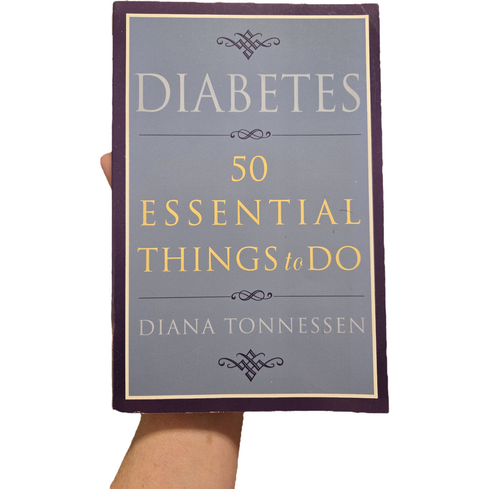 Diabetes 50 Essential Things to Do Diana Tonnessen Paperback